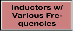 Inductors w/ Various Frequencies