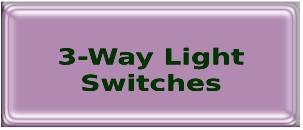 3-Way Light Switches